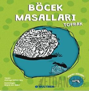 Böcek Masalları Toprak