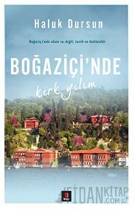 Boğaziçi'nde Kırk Yılım