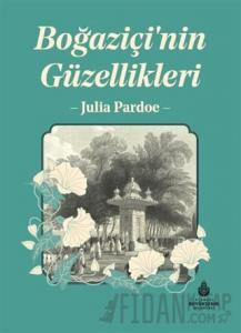 Boğaziçi'nin Güzellikleri (Ciltli)