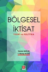 Bölgesel İktisat Teori ve Politika