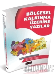 Bölgesel Kalkınma Üzerine Yazılar