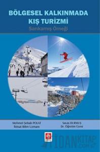 Bölgesel Kalkınmada Kış Turizmi