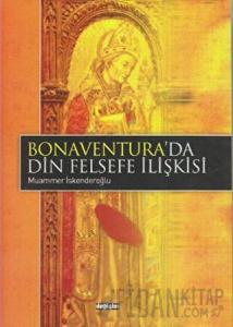 Bonaventura’da Din Felsefe İlişkisi