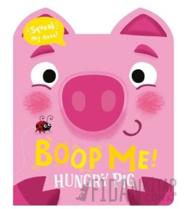 Boop Me - Hungry Pig (Ciltli)