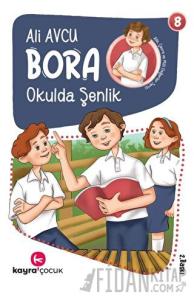 Bora - Okulda Şenlik