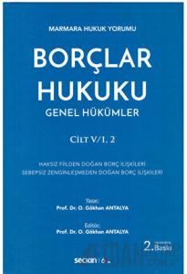 Borçlar Hukuku Genel Hükümler Cilt:V/1, 2 (Ciltli)