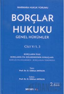 Borçlar Hukuku Genel Hükümler Cilt: V/1, 3 (Ciltli)
