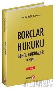 Borçlar Hukuku - Genel Hükümler El Kitabı