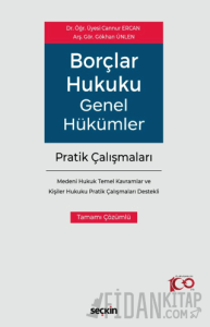 Borçlar Hukuku Genel Hükümler Pratik Çalışmaları