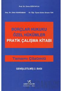 Borçlar Hukuku Özel Hükümler Pratik Çalışma Kitabı Tamamı Çözümlü (Ciltli)