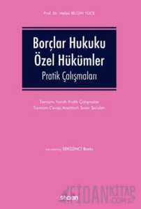 Borçlar Hukuku Özel Hükümler Pratik Çalışmaları