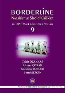 Borderline Narsisist ve Şizoid Kişilikler