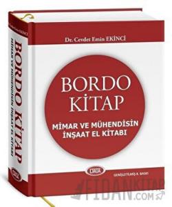 Bordo Kitap Mimar ve Mühendisin İnşaat El Kitabı (Ciltli)