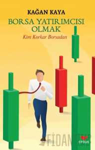 Borsa Yatırımcısı Olmak