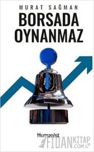 Borsada Oynanmaz