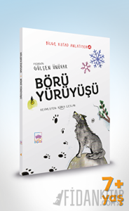 Börü Yürüyüşü - Bilge Kutad Anlatıyor 4