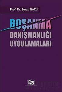 Boşanma Danışmanlığı Uygulamaları