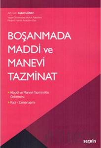 Boşanmada Maddi ve Manevi Tazminat