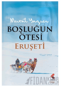 Boşluğun Ötesi - Eruşeti