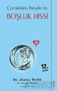Boşluk Hissi - Çocuklukta İhmalin İzi