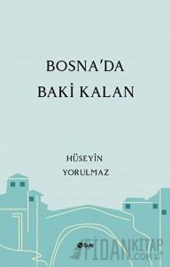 Bosna'da Baki Kalan
