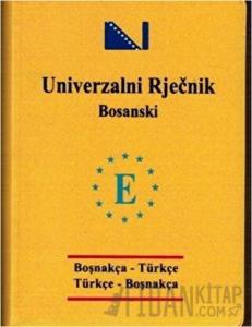 Boşnakça Cep Üniversal Sözlük - Univerzalni Rjecnik Bosanski