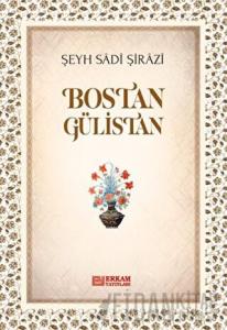 Bostan Gülistan