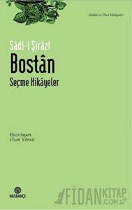 Bostan - Seçme Hikayeler
