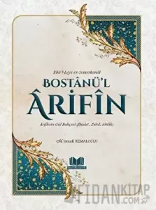Bostanül Arifin - Ariflerin Gül Bahçesi