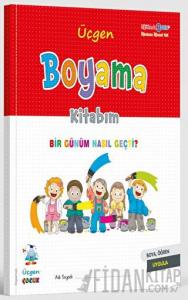 Boyama Kitabım - Bir Günüm Nasıl Geçti?