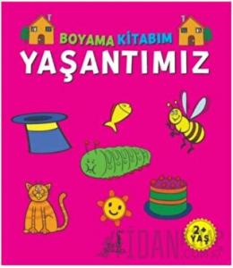 Boyama Kitabım - Yaşantımız