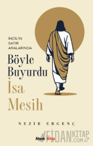 Böyle Buyurdu İsa Mesih