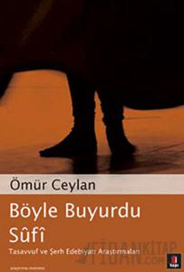 Böyle Buyurdu Sufi