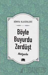 Böyle Buyurdu Zerdüşt