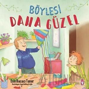 Böylesi Daha Güzel