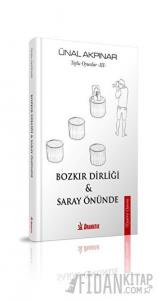 Bozkır Dirliği ve Saray Önünde - Toplu Oyunlar 3
