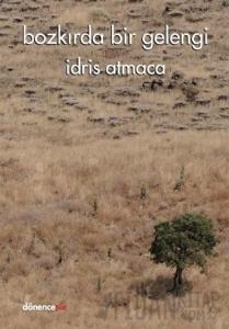 Bozkırda Bir Gelengi