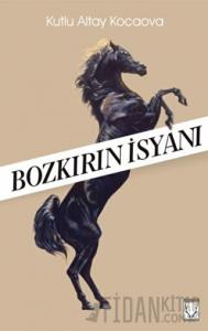 Bozkırın İsyanı
