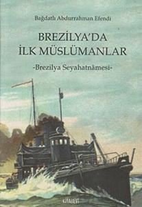 Brezilya’da İlk Müslümanlar