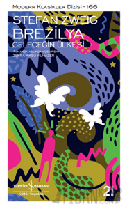 Brezilya - Geleceğin Ülkesi