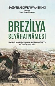 Brezilya Seyahatnamesi