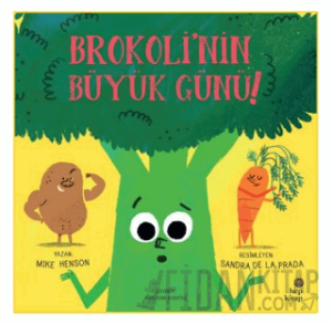 Brokoli'nin Büyük Günü