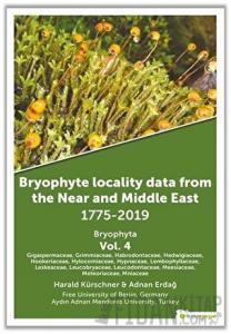 Bryophyte Locality Data From The Near and Middle East 1775-2019 Bryophyta Vol. 4