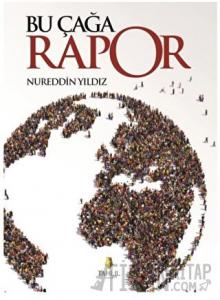 Bu Çağa Rapor