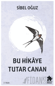 Bu Hikaye Tutar Canan