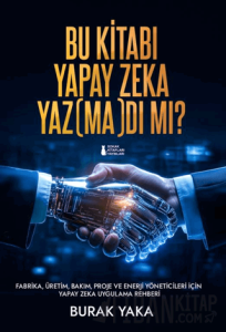 Bu Kitabı Yapay Zeka Yaz(Ma)Dı Mı?