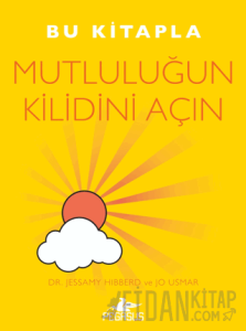 Bu Kitapla Mutluluğun Kilidini Açın