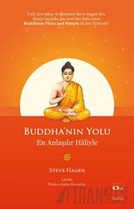 Buddha'nın Yolu - En Anlaşılır Haliyle