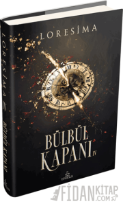 Bülbül Kapanı 4 (Ciltli)