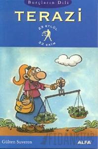 Burçların Dili Terazi 23 Eylül - 22 Ekim